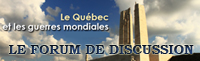 FORUM – Le Québec et les guerres mondiales